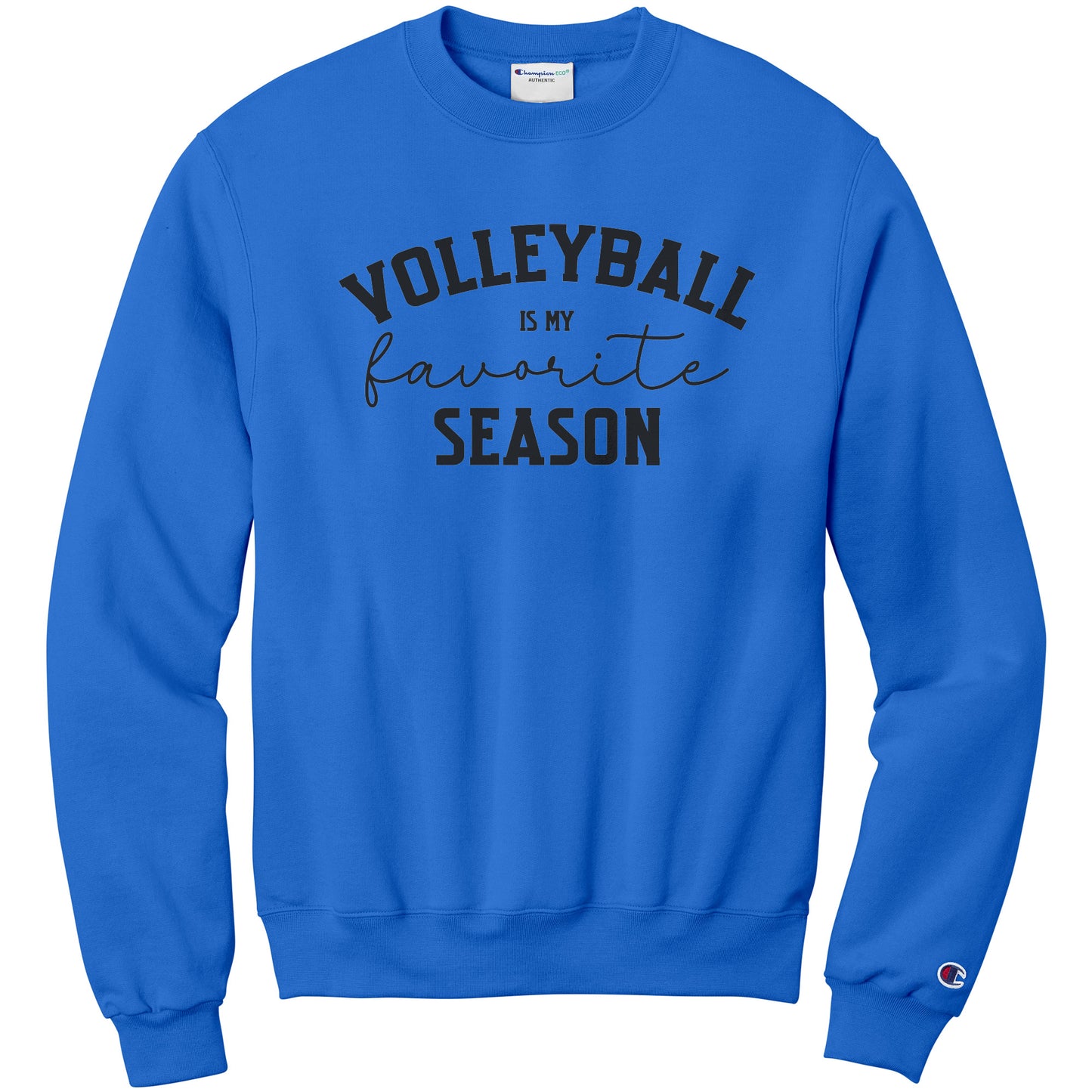 Volleyball is my favorite Season Crewneck Sweatshirt ~ Multiple colors & sizes