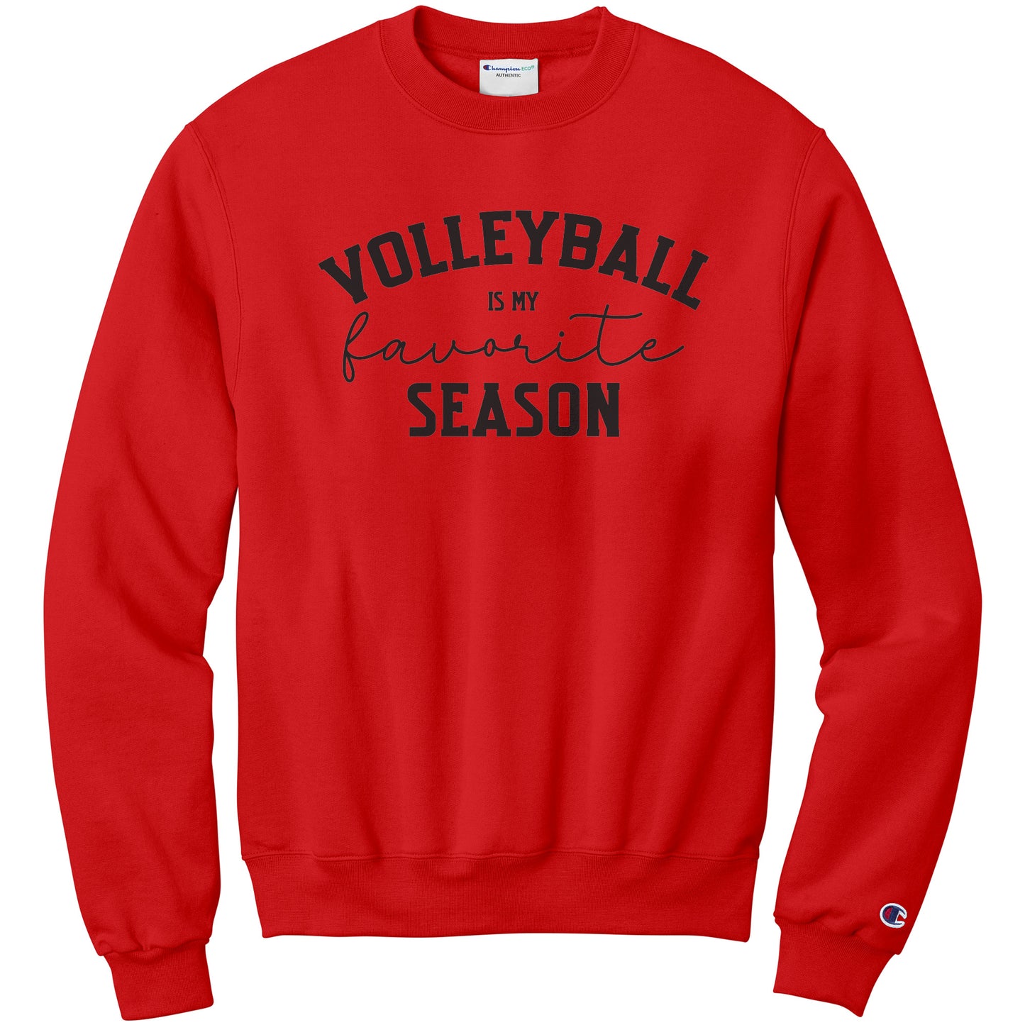 Volleyball is my favorite Season Crewneck Sweatshirt ~ Multiple colors & sizes